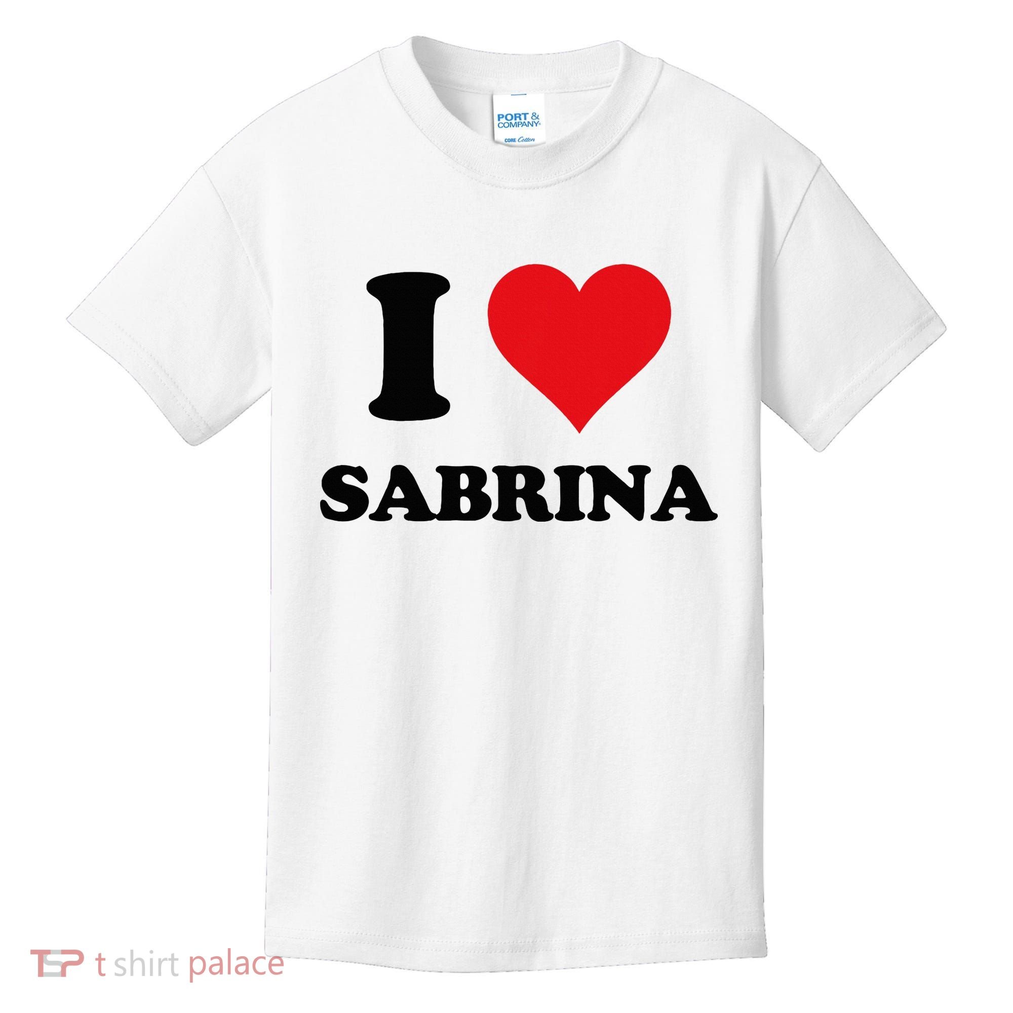 I Heart Sabrina First Name I Love Personalized Stuff Kids T-Shirt