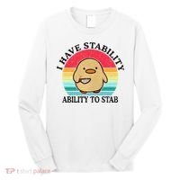 I Have Stability Ability To Stab Meme Funny Duck Retro Long Sleeve Shirt thumb 0