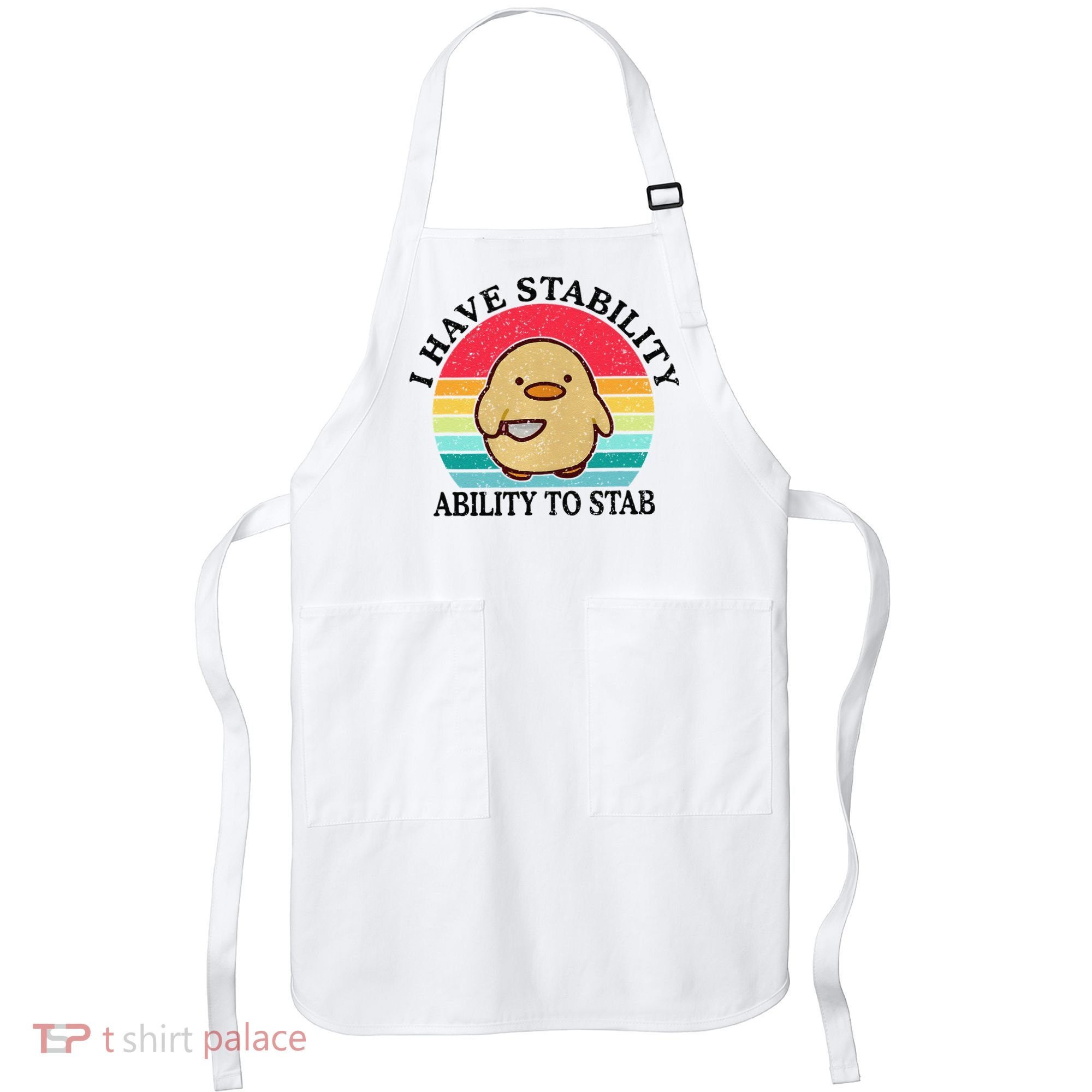I Have Stability Ability To Stab Meme Funny Duck Retro Apron