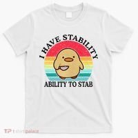 I Have Stability Ability To Stab Meme Funny Duck Retro T-Shirt thumb 0