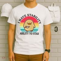 I Have Stability Ability To Stab Meme Funny Duck Retro T-Shirt thumb 6