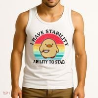 I Have Stability Ability To Stab Meme Funny Duck Retro Tank Top thumb 3
