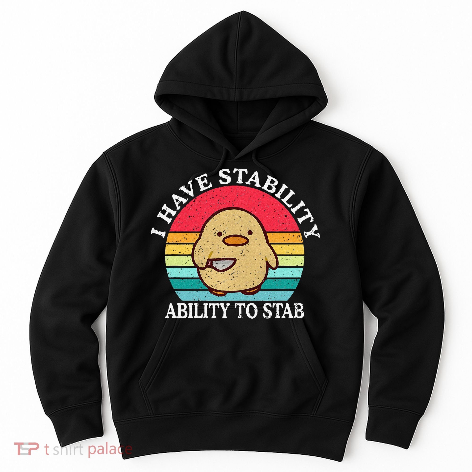 I Have Stability Ability To Stab Meme Funny Duck Retro Hoodie