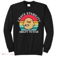 I Have Stability Ability To Stab Meme Funny Duck Retro Sweatshirt thumb 0