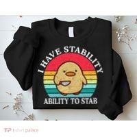 I Have Stability Ability To Stab Meme Funny Duck Retro Sweatshirt thumb 2