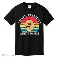 I Have Stability Ability To Stab Meme Funny Duck Retro Kids T-Shirt thumb 0