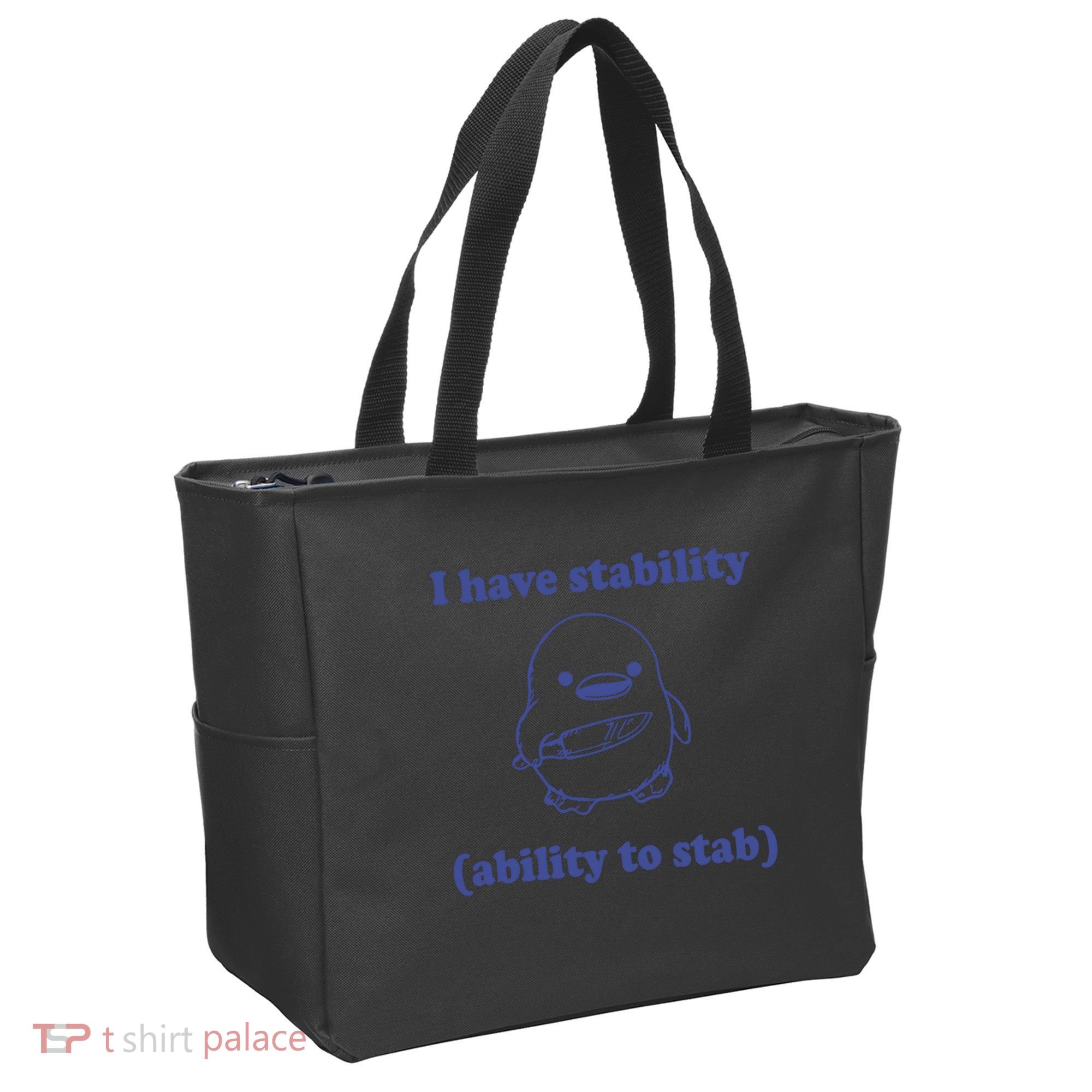 I Have Stability Ability To Stab Funny Tote Bag