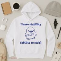 I Have Stability Ability To Stab Funny Hoodie thumb 3