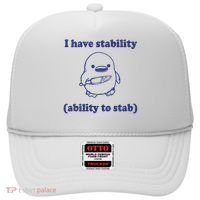 I Have Stability Ability To Stab Funny Hat thumb 0
