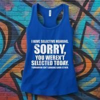 I Have Selective Hearing Women's Tank Top thumb 3