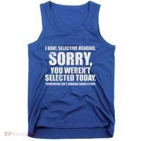 I Have Selective Hearing Tank Top thumb 0