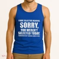 I Have Selective Hearing Tank Top thumb 3