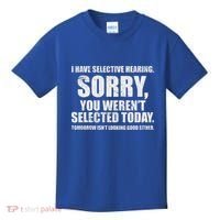 I Have Selective Hearing Kids T-Shirt thumb 0