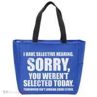 I Have Selective Hearing Tote Bag thumb 0