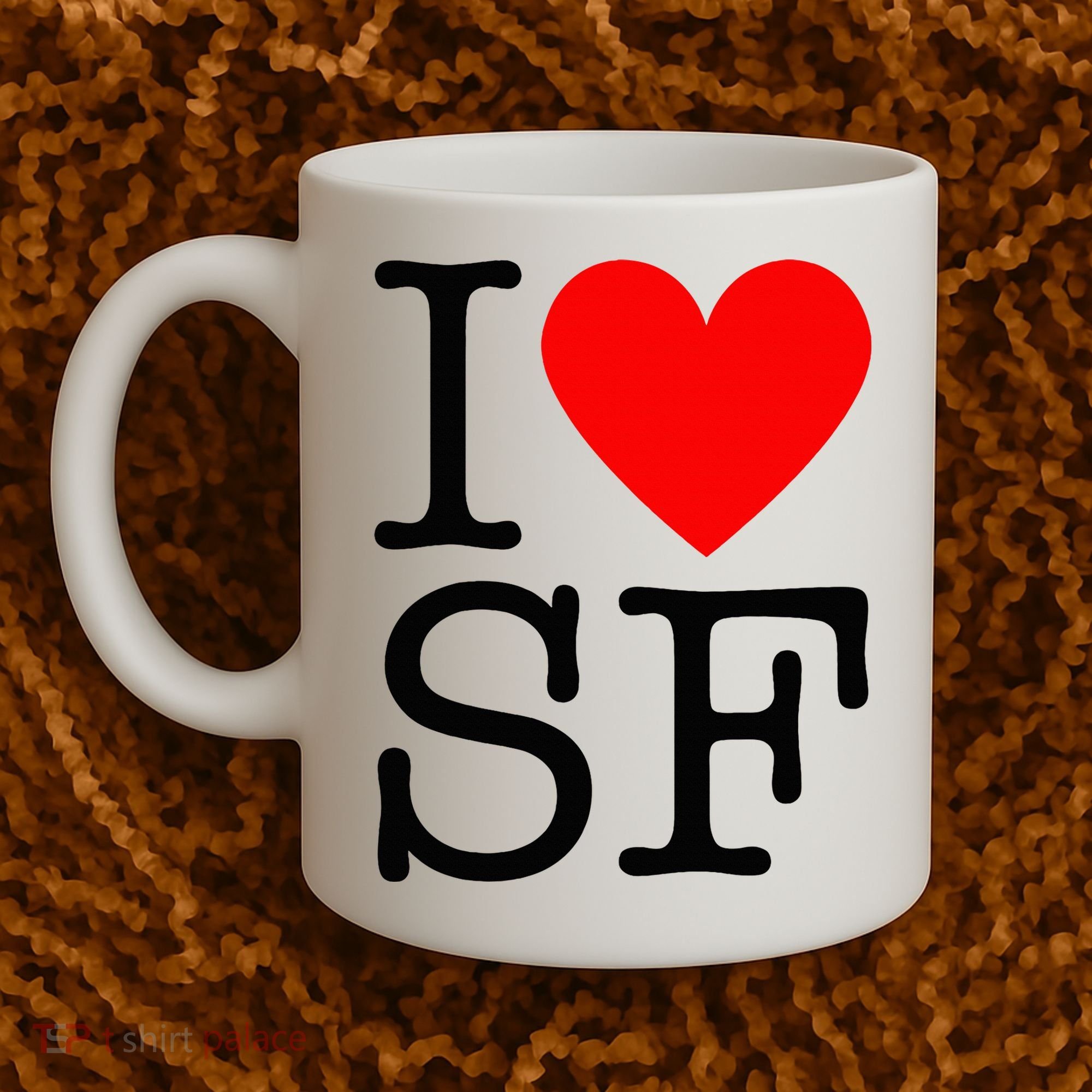 I Heart San Francisco I Love Sf Coffee Mug