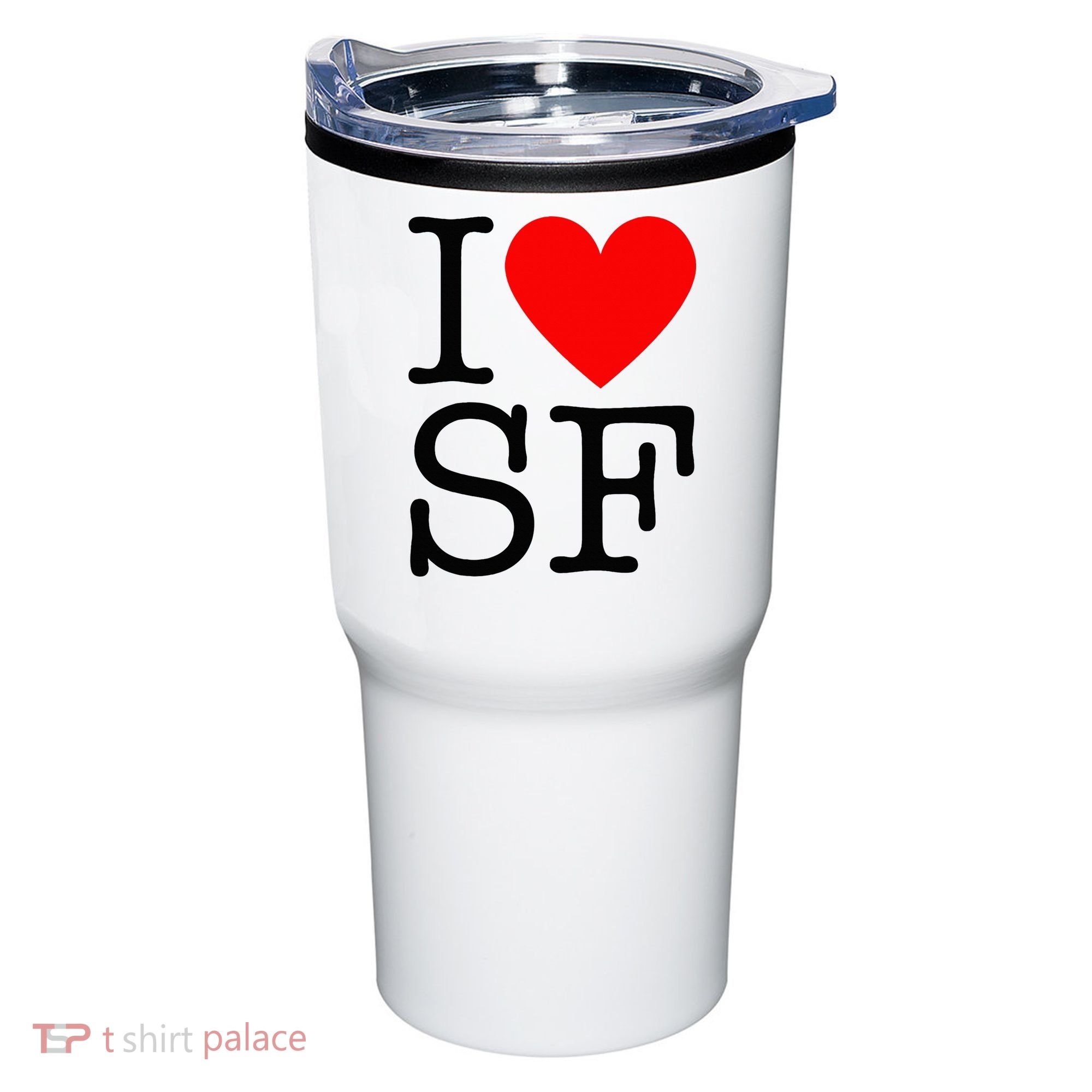 I Heart San Francisco I Love Sf Tumbler