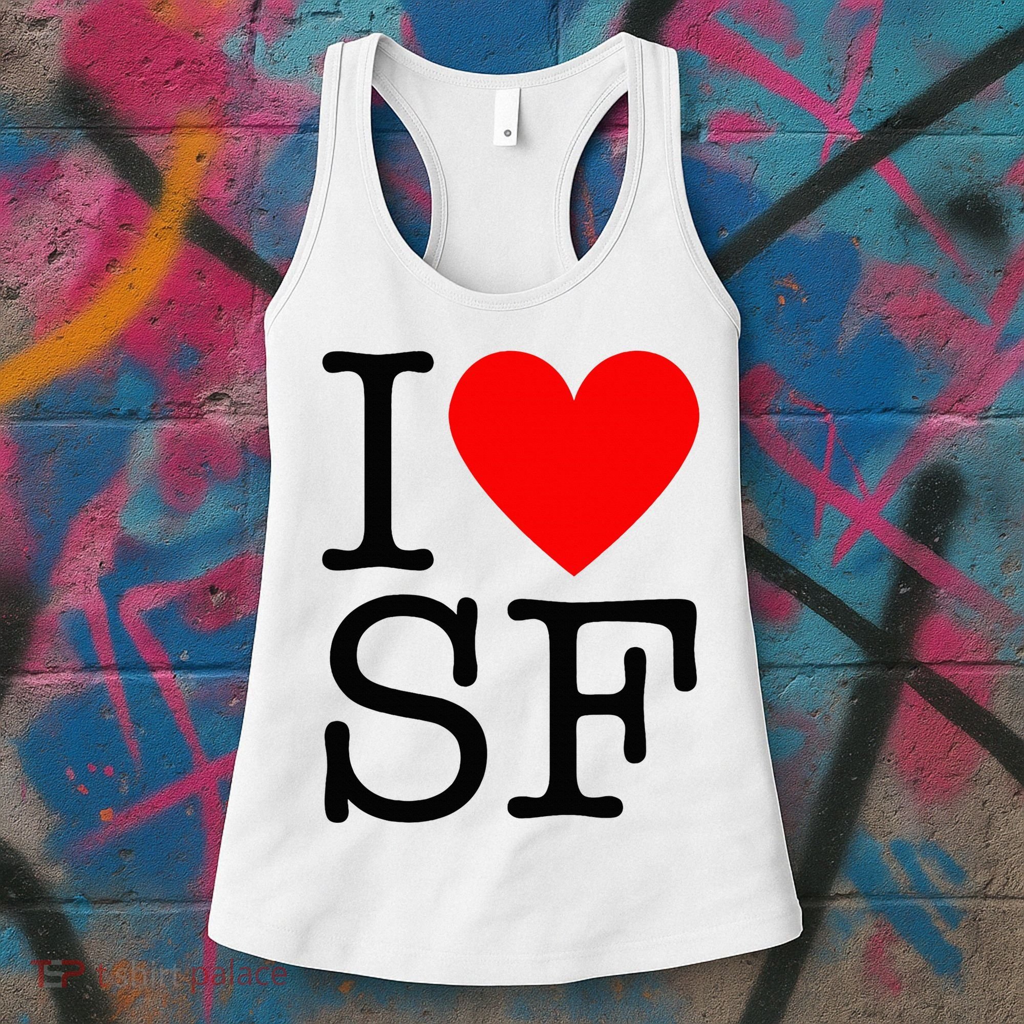 I Heart San Francisco I Love Sf Women's Tank Top