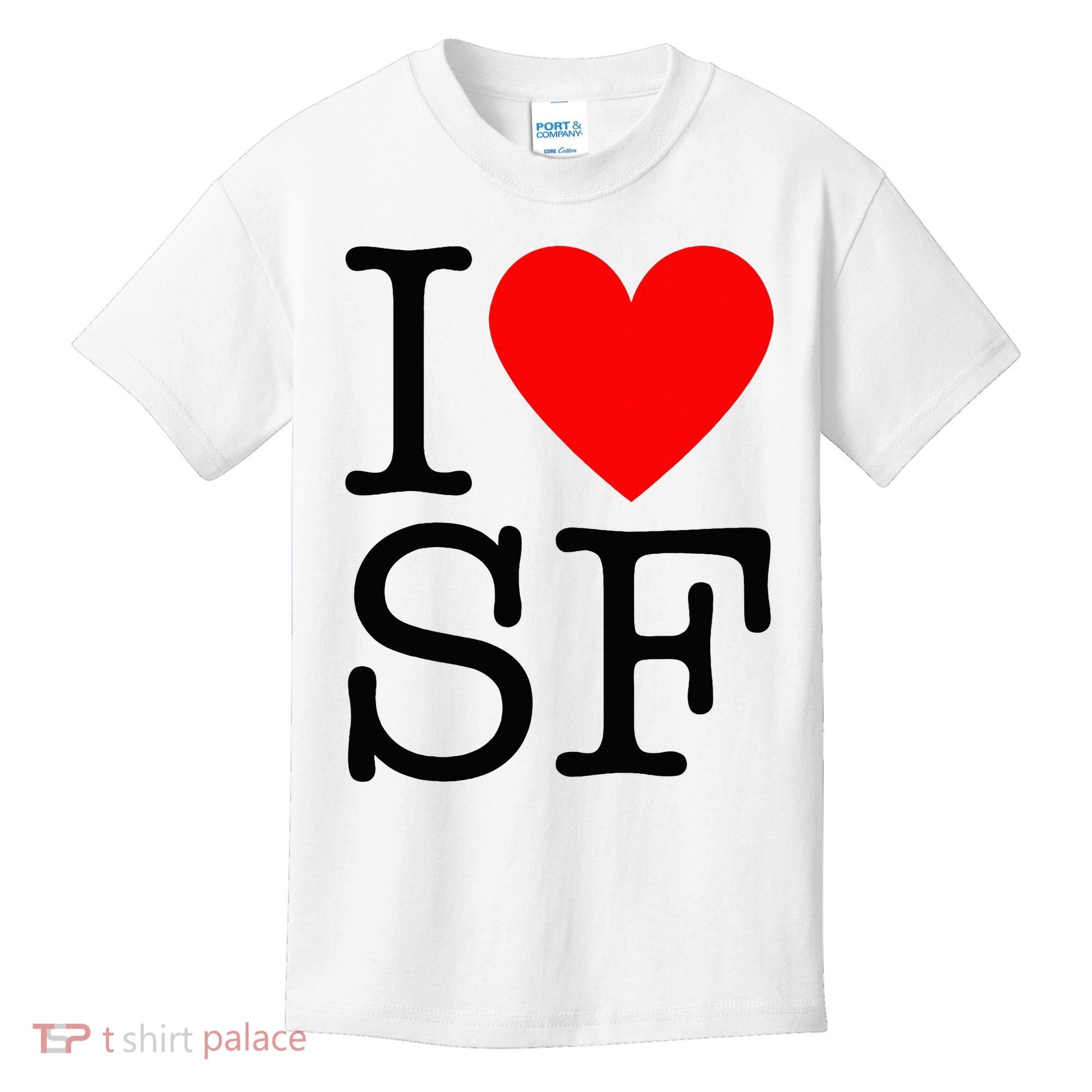 I Heart San Francisco I Love Sf Kids T-Shirt