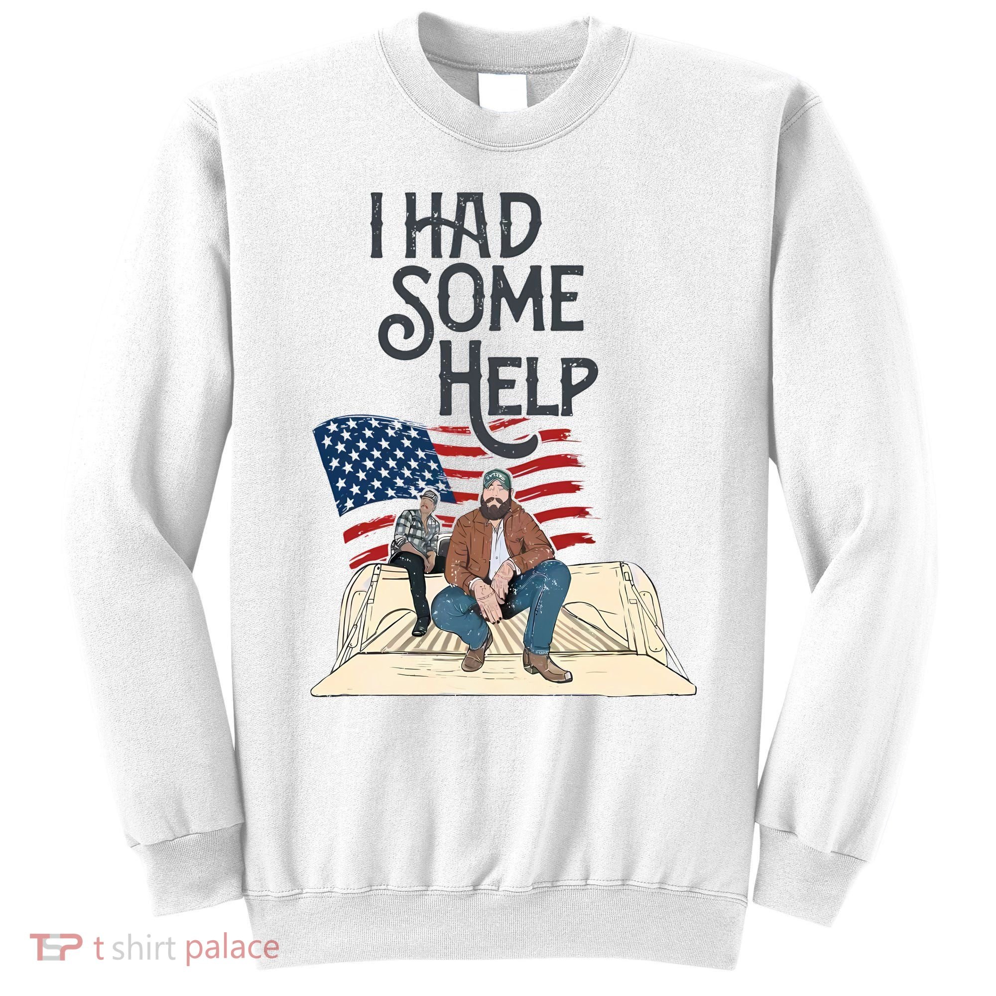 I Had Some Help Malone Post Sweatshirt