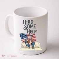 I Had Some Help Malone Post Coffee Mug thumb 0