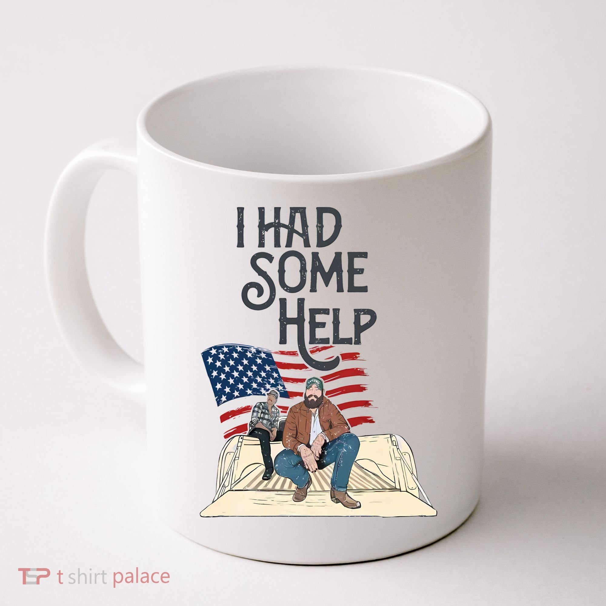 I Had Some Help Malone Post Coffee Mug