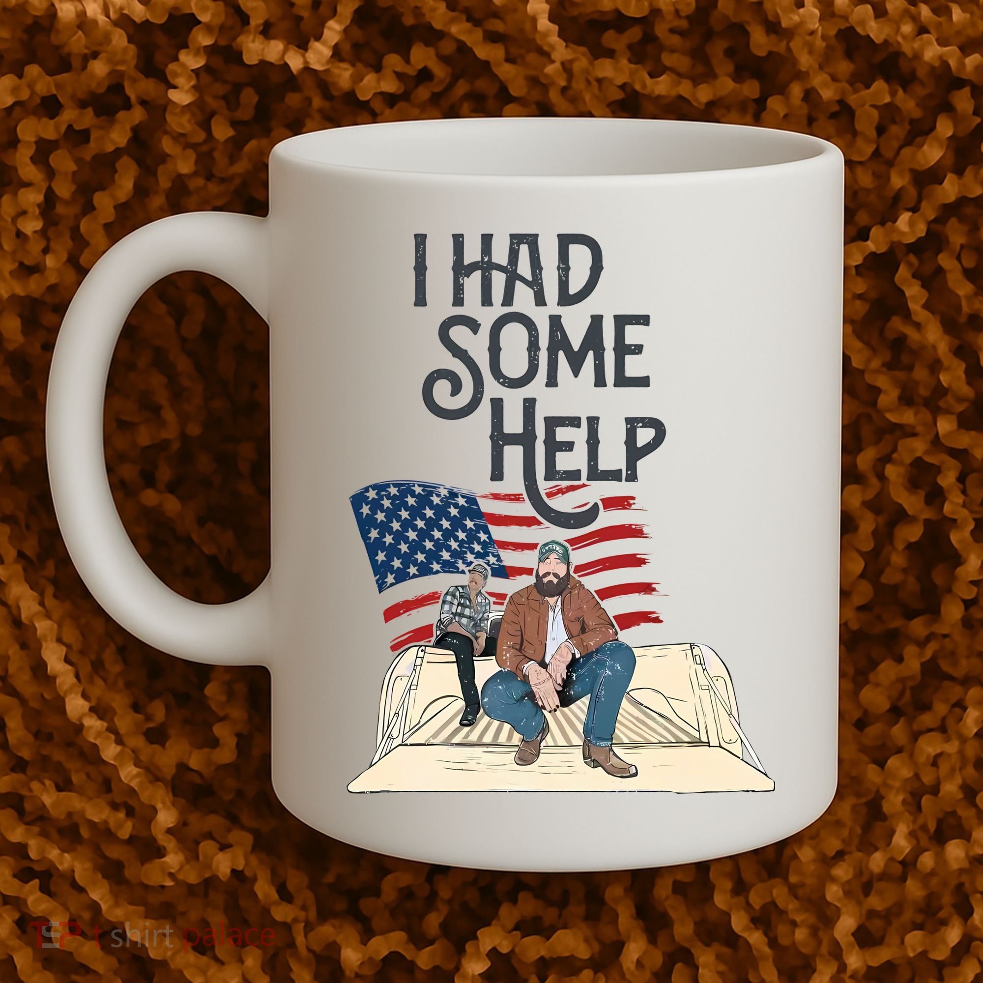 I Had Some Help Malone Post Coffee Mug