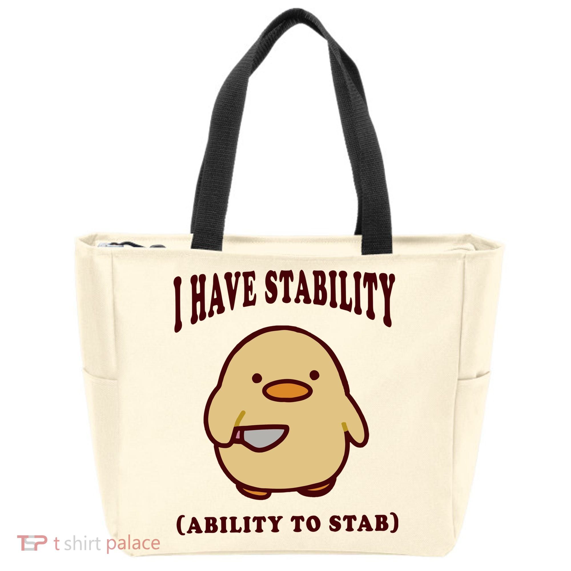I Have Stability Ability To Stab Tote Bag