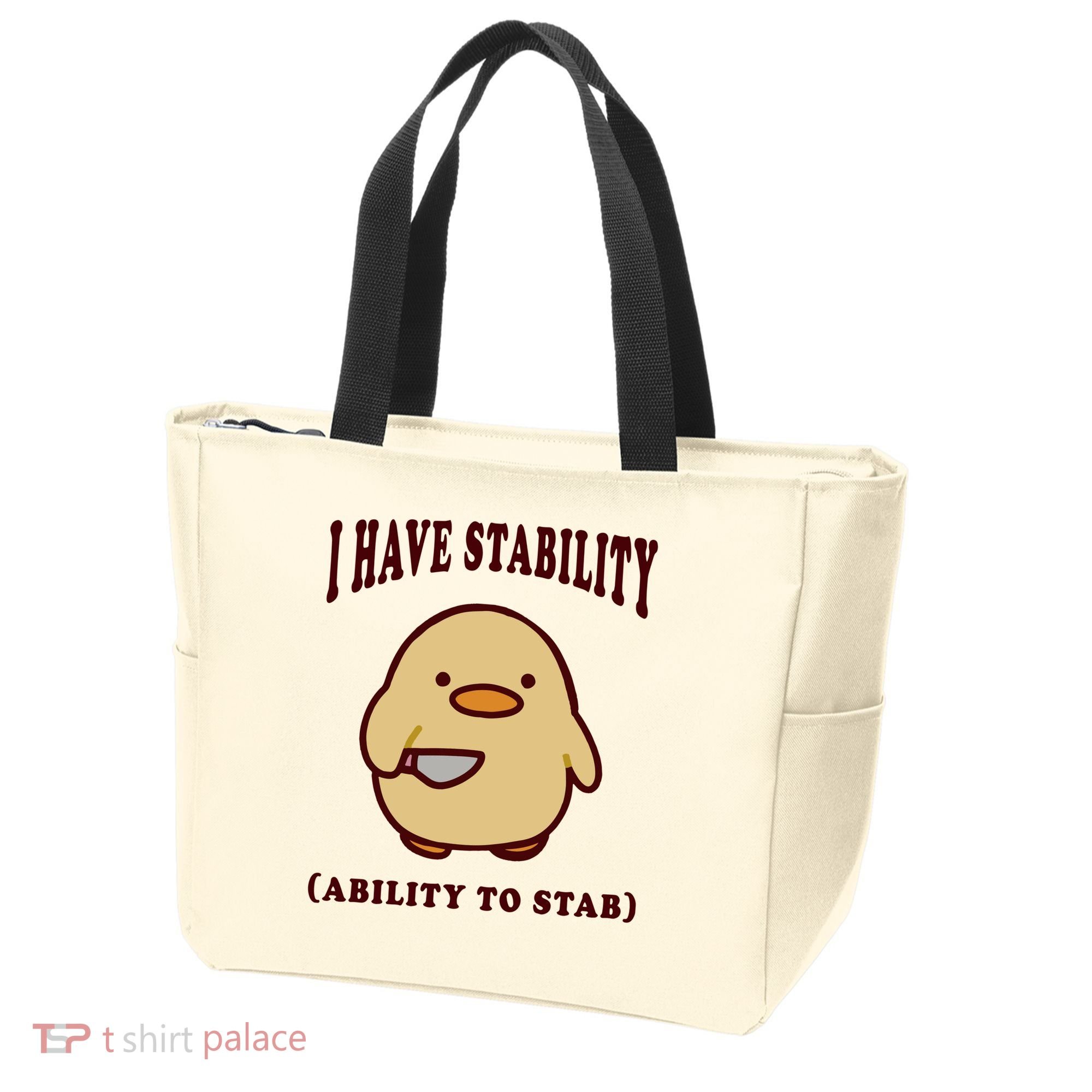 I Have Stability Ability To Stab Tote Bag