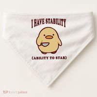 I Have Stability Ability To Stab USA-Made Doggie Bandana thumb 0