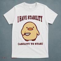 I Have Stability Ability To Stab T-Shirt thumb 5