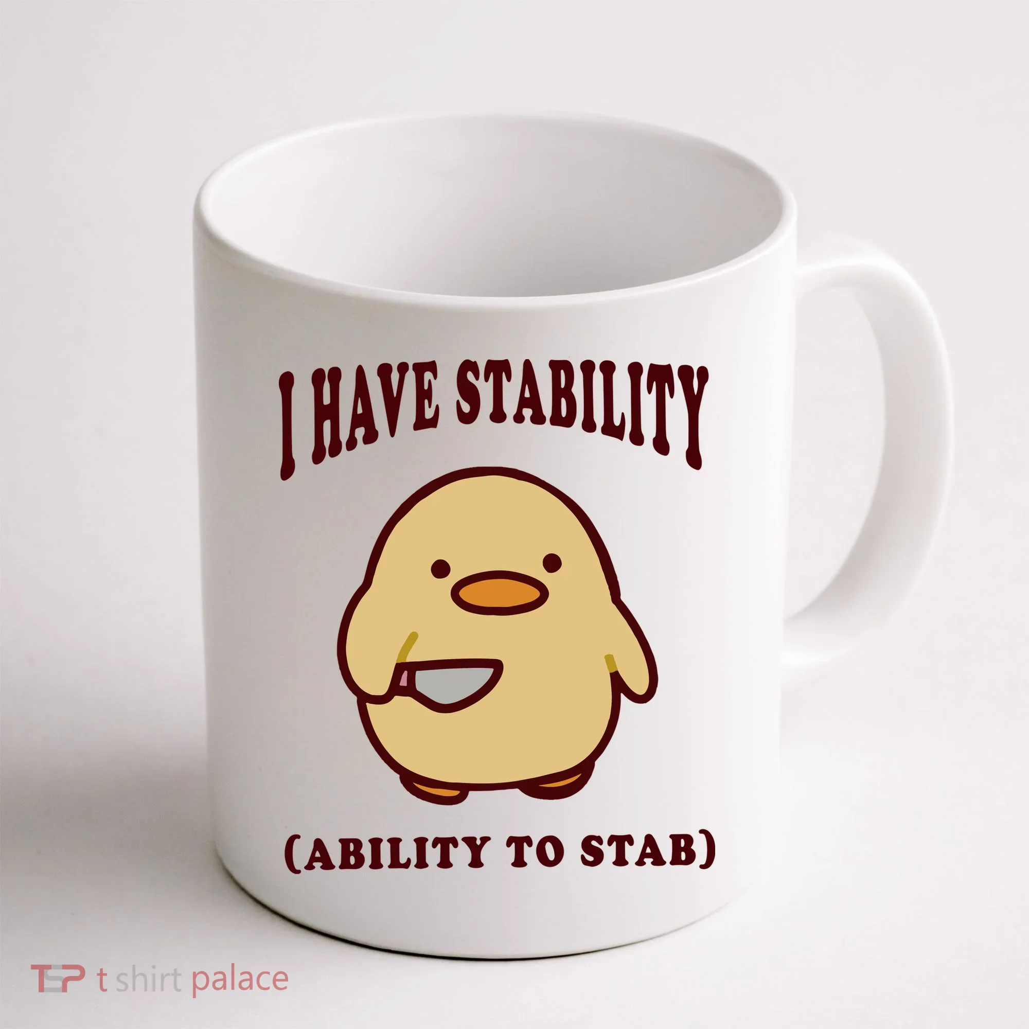 I Have Stability Ability To Stab Coffee Mug