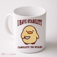 I Have Stability Ability To Stab Coffee Mug thumb 0