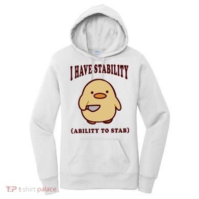 I Have Stability Ability To Stab Women's Hoodie
