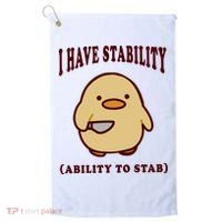 I Have Stability Ability To Stab Golf Towel thumb 0