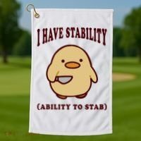 I Have Stability Ability To Stab Golf Towel thumb 1