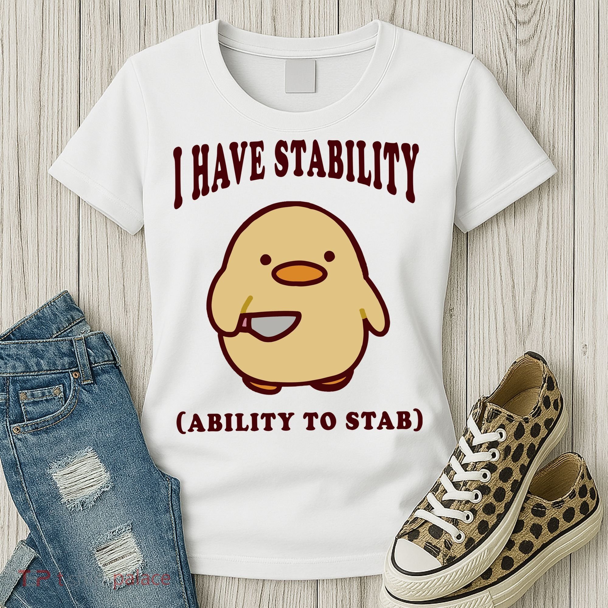 I Have Stability Ability To Stab Women's T-Shirt