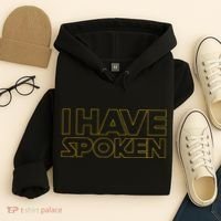 I Have Spoken Funny Space Western Sci Fi Hoodie thumb 4