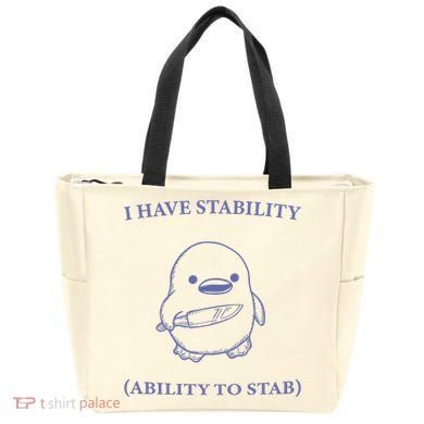 I Have Stability Ability To Stab Tote Bag