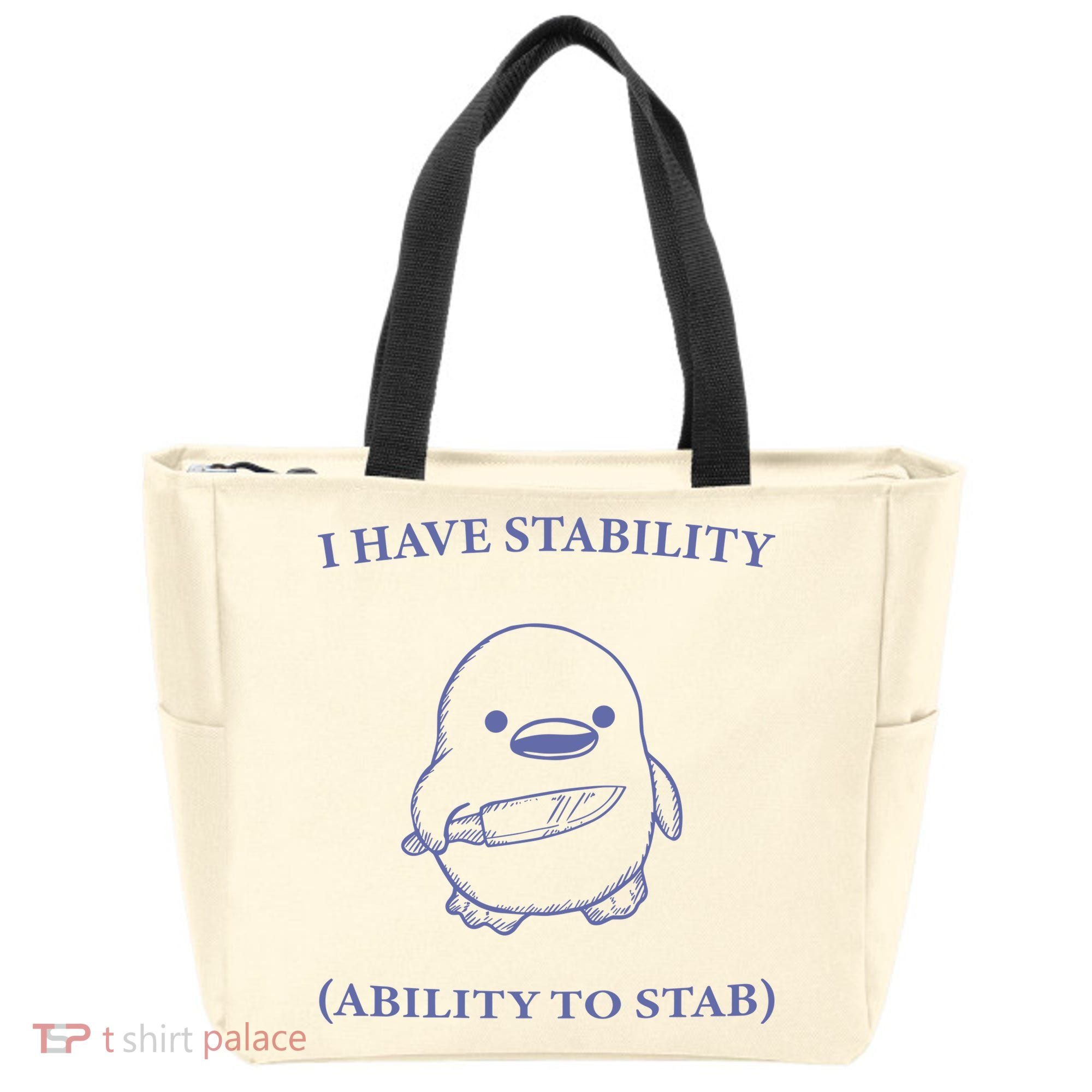 I Have Stability Ability To Stab Tote Bag