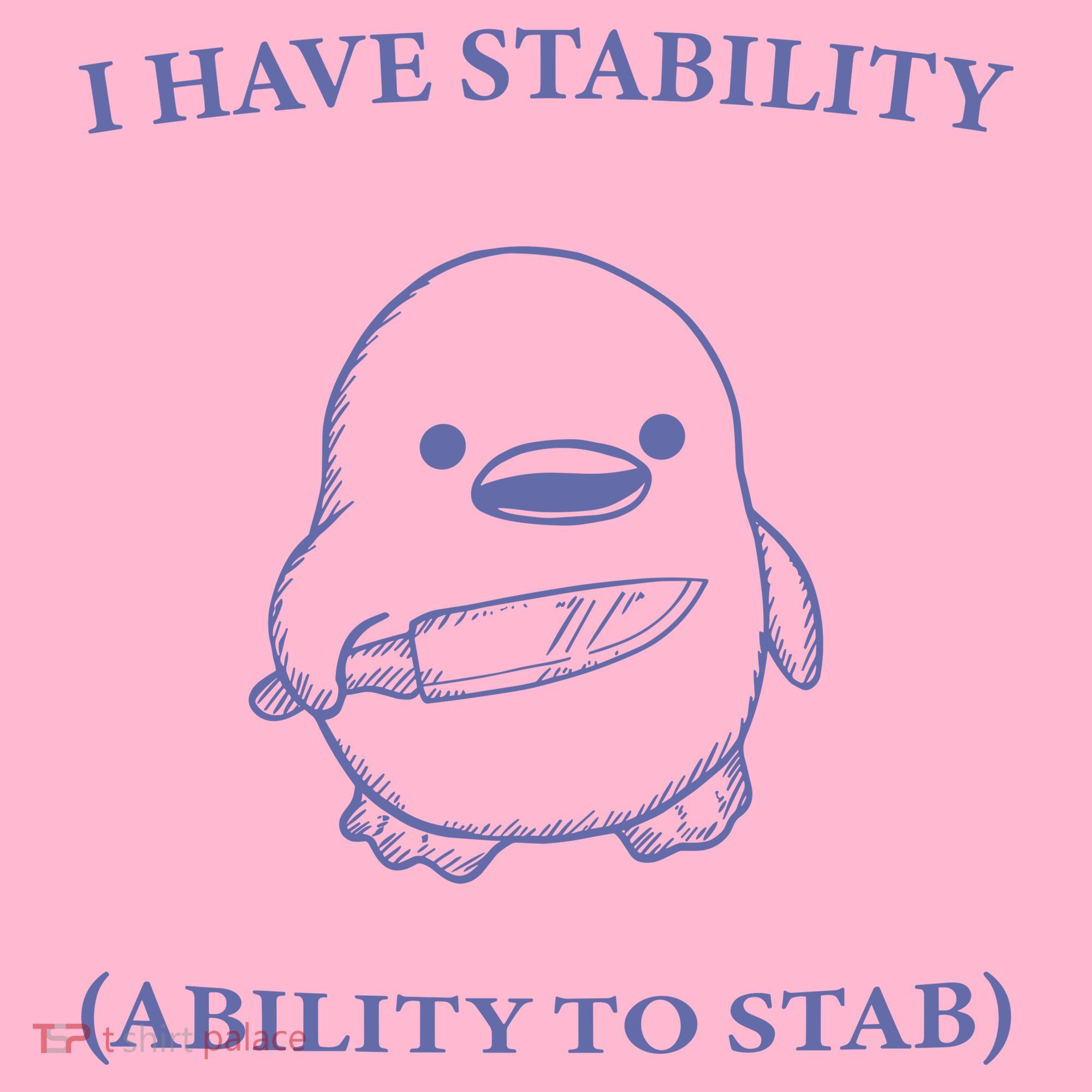 I Have Stability Ability To Stab Coaster