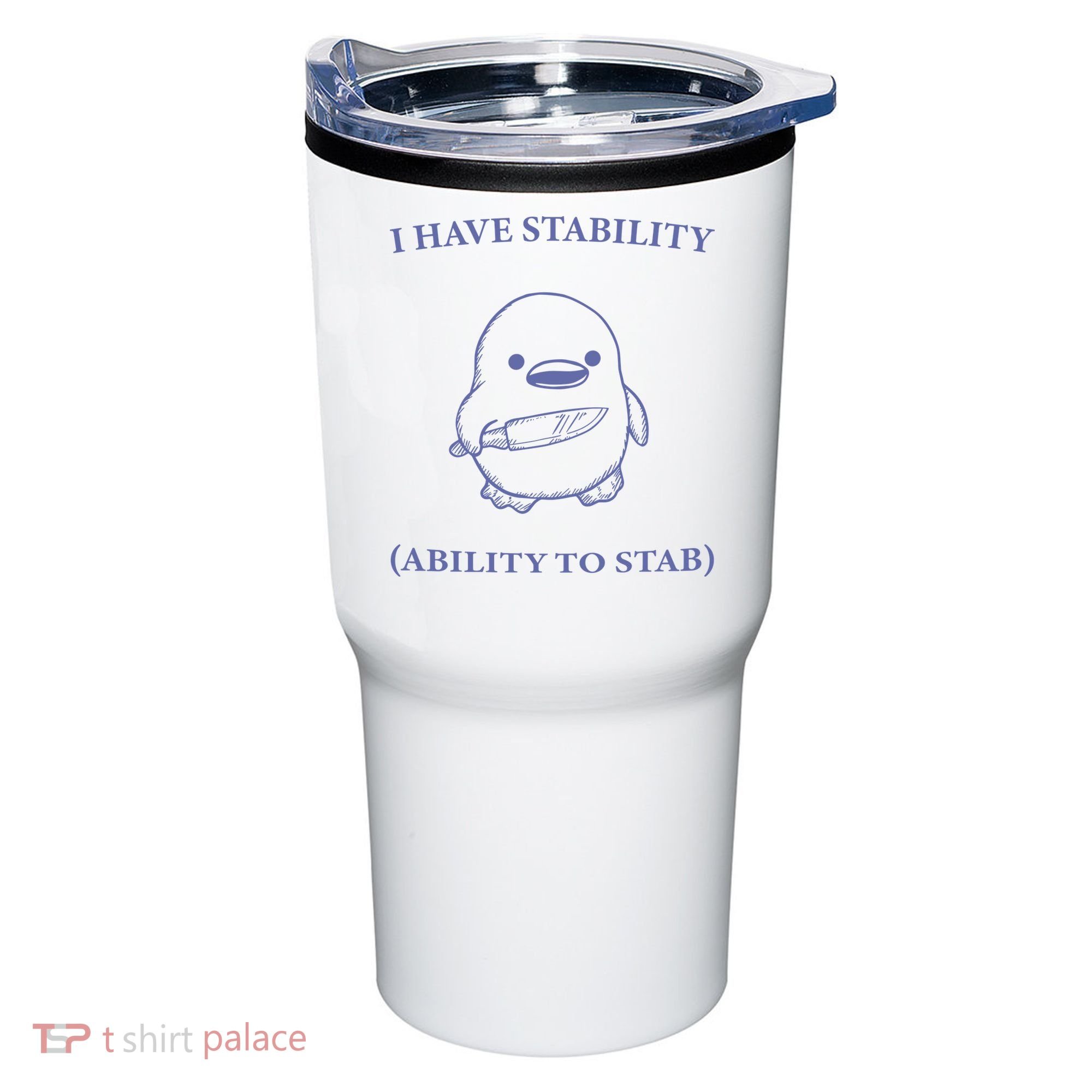 I Have Stability Ability To Stab Tumbler