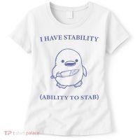 I Have Stability Ability To Stab Women's T-Shirt thumb 0