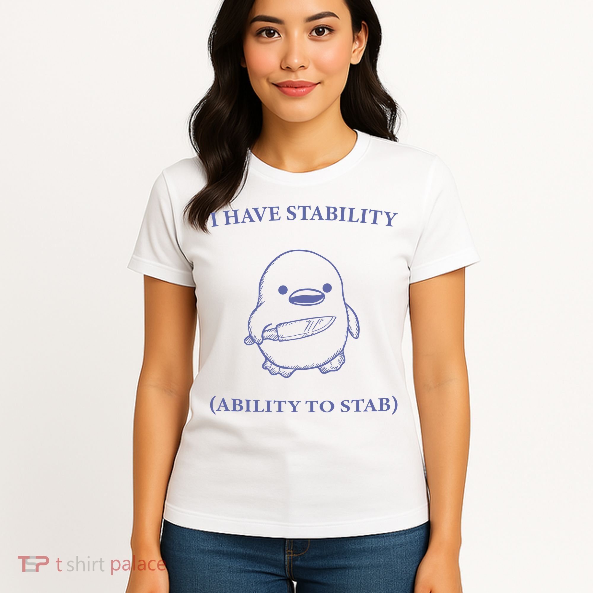 I Have Stability Ability To Stab Women's T-Shirt