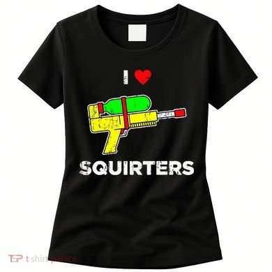 I Heart Squirters Funny I Love Squirters Women's T-Shirt