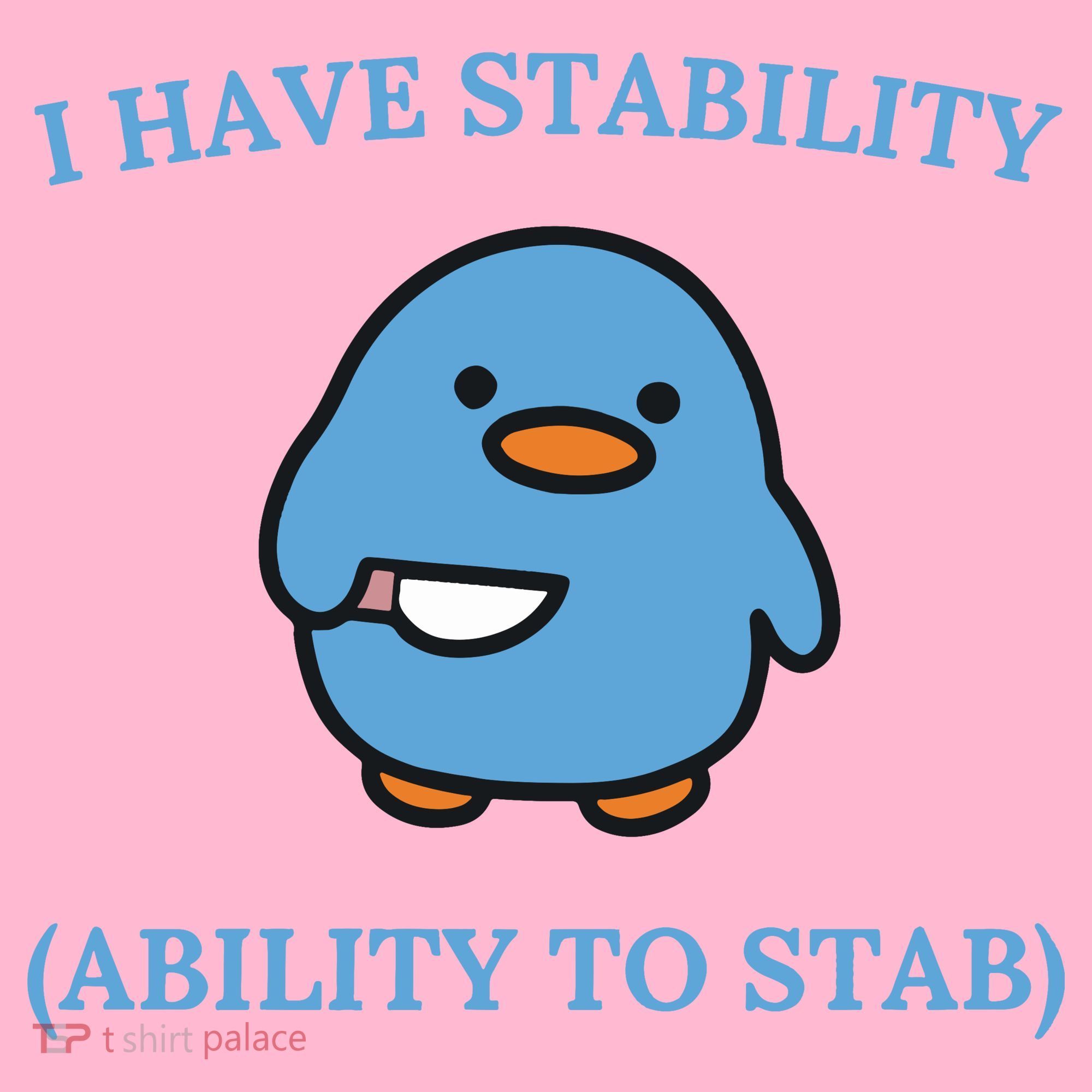 I Have Stability Ability To Stab Coaster