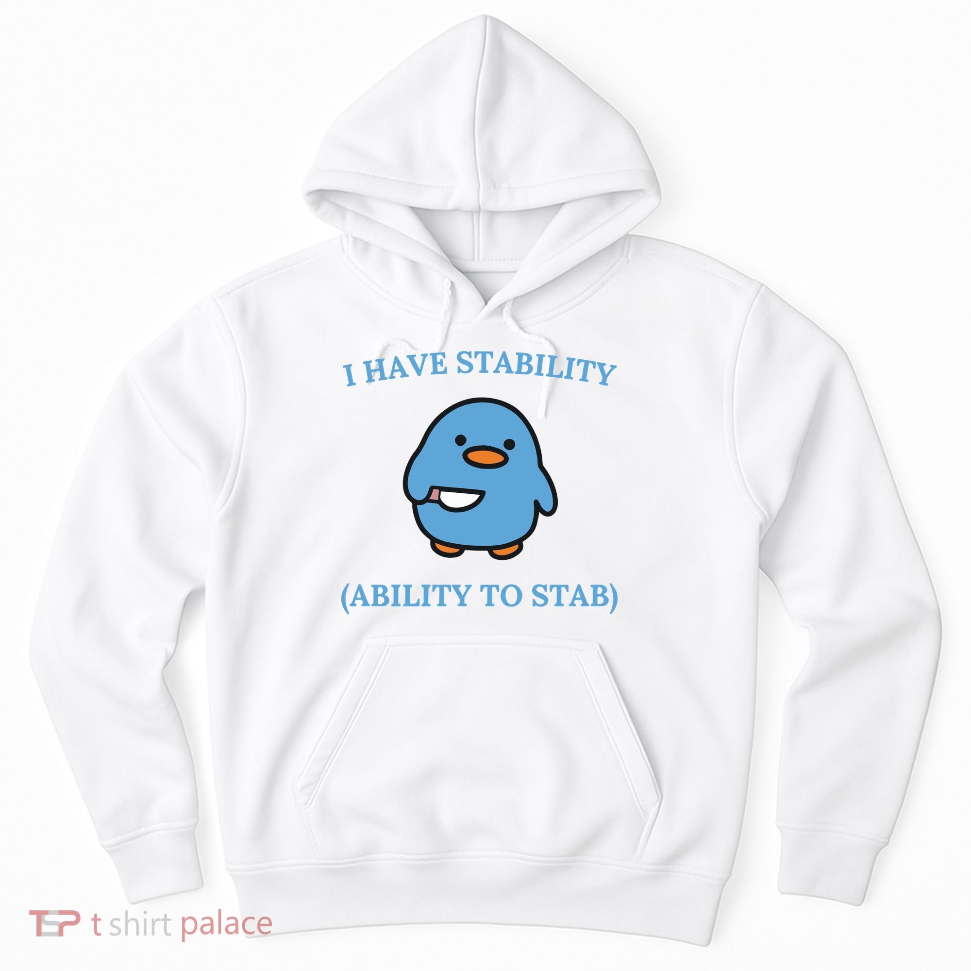 I Have Stability Ability To Stab Hoodie