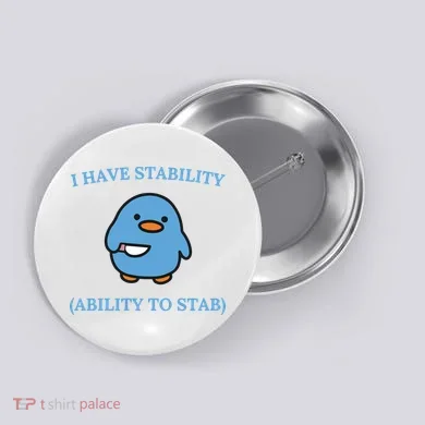 I Have Stability Ability To Stab Button