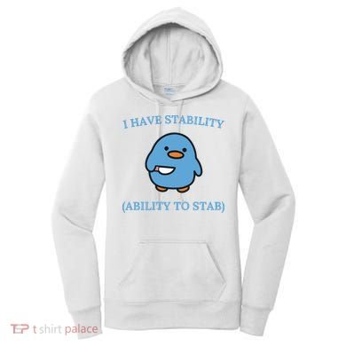 I Have Stability Ability To Stab Women's Hoodie