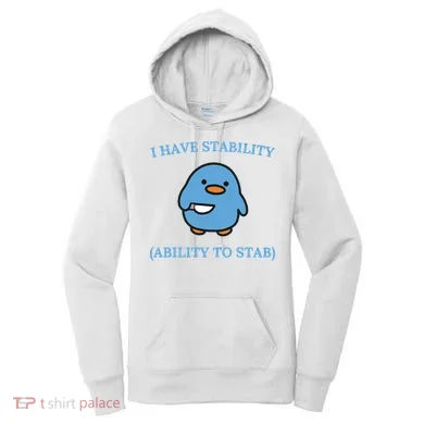 I Have Stability Ability To Stab Women's Hoodie