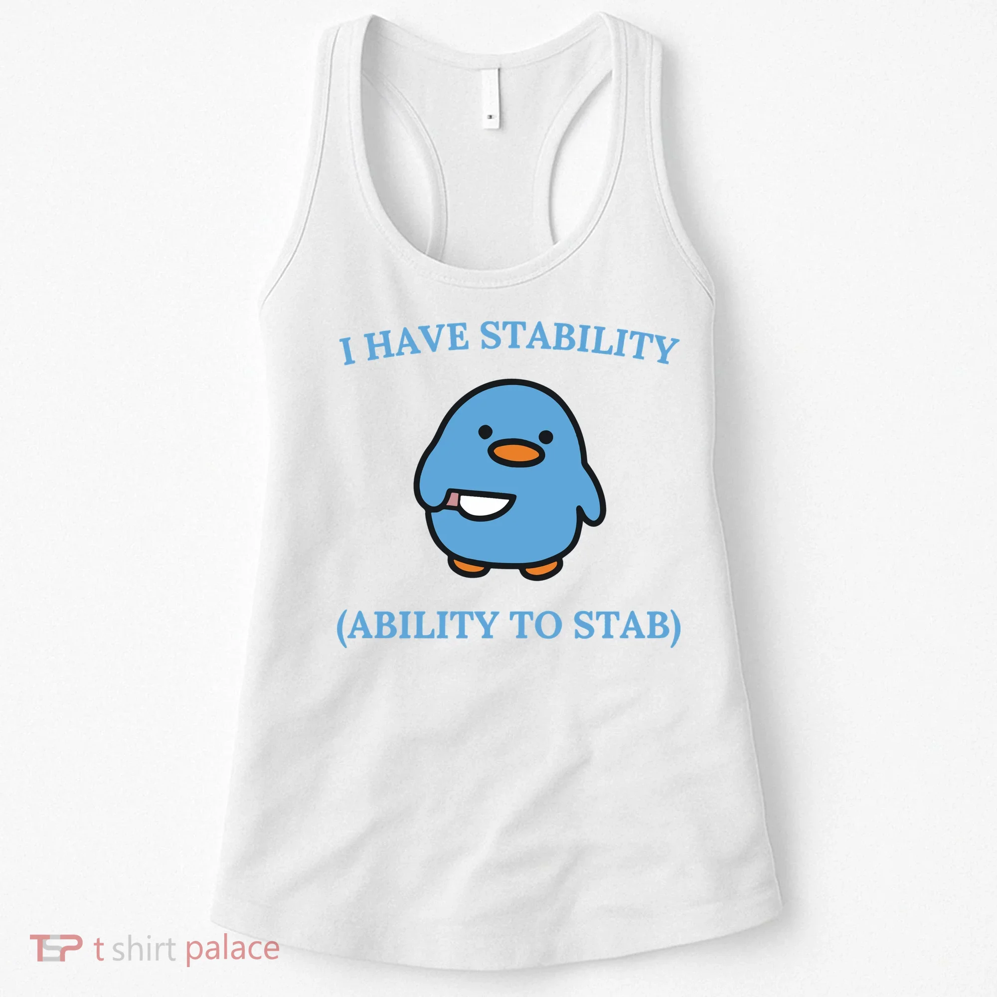 I Have Stability Ability To Stab Women's Tank Top